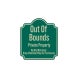 Out Of Bounds Private Property Aluminum Sign (Reflective)