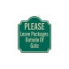 Leave Packages Outside Of Gate Aluminum Sign (Reflective)