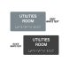 Utilities Room Braille Sign