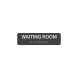 Waiting Room Braille Sign