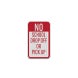 No School Drop Off Pick Up Aluminum Sign (EGR Reflective)