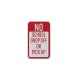 No School Drop Off Pick Up Aluminum Sign (HIP Reflective)