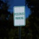 Parking Spot Aluminum Sign (EGR Reflective)