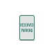 Parking Spot Aluminum Sign (Diamond Reflective)
