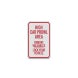High Car Prowl Area Aluminum Sign (Diamond Reflective)