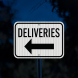 Deliveries Arrow Aluminum Sign (EGR Reflective)