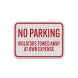 No Parking Violators Will Be Towed Away Decal (EGR Reflective)
