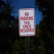No Parking Reserved Space Aluminum Sign (EGR Reflective)