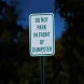 Do Not Park in Front Aluminum Sign (Diamond Reflective)