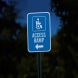 Access Ramp Aluminum Sign (Diamond Reflective)