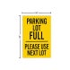 Parking Lot Full Corflute Sign (Non Reflective)