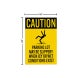 Parking Lot May Be Slippery Corflute Sign (Non Reflective)