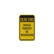 Dead End No Trespassing Sign Aluminum Sign (EGR Reflective)