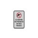 All Weapons Are Prohibited Aluminum Sign (HIP Reflective)