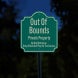 Out Of Bounds Private Property Aluminum Sign (HIP Reflective)