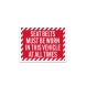 Seat Belt Must Be Worn Decal (Non Reflective)