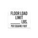 Floor Load Limit Decal (Non Reflective)