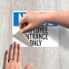 Employee Entrance Only Decal (Non Reflective)