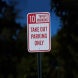 10 Minutes Parking Take Out Aluminum Sign (EGR Reflective)