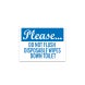 Do Not Flush Wipes Decal (Non Reflective)