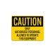Only Authorized Personnel Allowed To Operate Decal (Non Reflective)