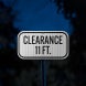 Low Clearance 11 Ft Aluminum Sign (HIP Reflective)