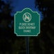 Please Do Not Block Driveway, Thanks Aluminum Sign (HIP Reflective)