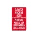 Bilingual Elevator Machine Room Access Through This Door Decal (Non Reflective)