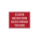 Bilingual Elevator Machine Room Access Decal (EGR Reflective)