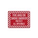 Fire & Smoke Barrier Aluminum Sign (EGR Reflective)
