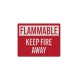 Flammable Keep Fire Away Decal (EGR Reflective)