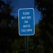 Wait Here For Gate To Fully Open Aluminum Sign (HIP Reflective)