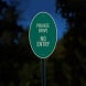 Private Drive No Entry Aluminum Sign (HIP Reflective)