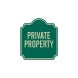 Private Property Dome Shaped Aluminum Sign (HIP Reflective)