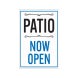 Patio Now Open Corflute Sign (Reflective)