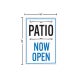 Patio Now Open Corflute Sign (Reflective)