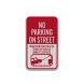 No Parking On Street Aluminum Sign (HIP Reflective)