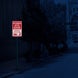 Active Driveway No Parking Aluminum Sign (EGR Reflective)