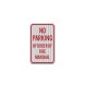 No Parking By Order Of Fire Marshal Aluminum Sign (HIP Reflective)