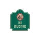 No Soliciting Symbol Aluminum Sign (HIP Reflective)