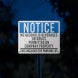 Notice No Drugs Or Alcohol Aluminum Sign (EGR Reflective)
