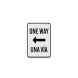 Bilingual One Way Aluminum Sign (EGR Reflective)