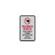 Pacemaker Warning Do Not Proceed Aluminum Sign (HIP Reflective)