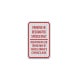 Parking In Designated Spaces Only Aluminum Sign (EGR Reflective)
