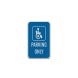International Symbol Of Accessibility Aluminum Sign (HIP Reflective)