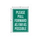 Please Pull Forward As Far As Possible Corflute Sign (Reflective)