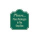 Place Packages In The Drop Box Aluminum Sign (HIP Reflective)