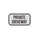 Private Driveway Aluminum Sign (EGR Reflective)