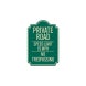 Private Road No Trespassing Dome Shaped Aluminum Sign (HIP Reflective)