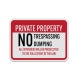 Private Property No Trespassing Or Dumping Aluminum Sign (Diamond Reflective)